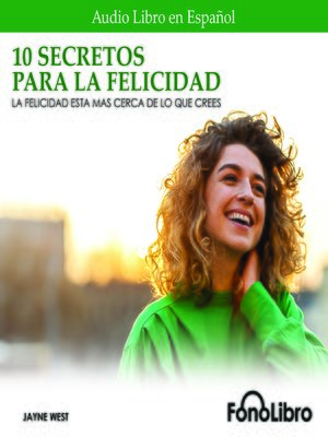 cover image of 10 Secretos para la Felicidad